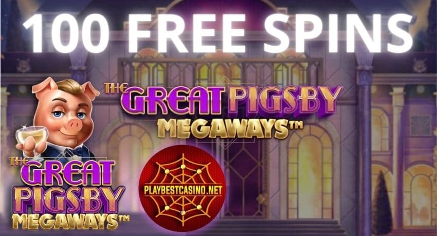 tjhebokakaretso The Great Pigsby Megaways le 100 Spins ntle le depositi ho VAVADA 94 Fumana 100 Free Spins ka Mochini o Mocha oa Slot The Great Pigsby ho tsoa ho mofani Relax Gaming lebenkeleng VAVADA.