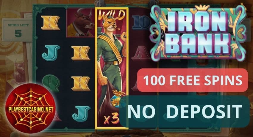 Slot mochini Iron Bank - Li-spins tse 100 tsa mahala ha ho na depositi 91 Fumana bonase ea slot Iron Bank casino ho tsoa ho mofani oa thepa Relax Gaming setšoantšong.